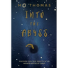 Into the Abyss: Discover Your True Identity in the Infinite Depths of Christ