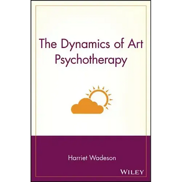 The Dynamics of Art Psychotherapy