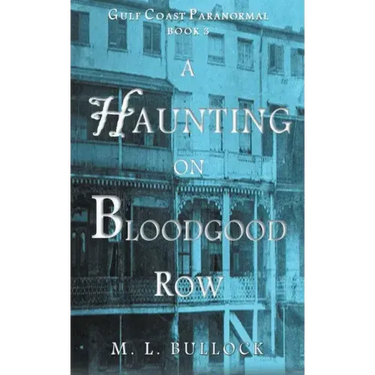 A Haunting on Bloodgood Row