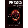 Physics at a glance: A complimentary guide to Physics