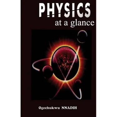 Physics at a glance: A complimentary guide to Physics