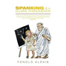 Spanking Is a Global Phenomenon