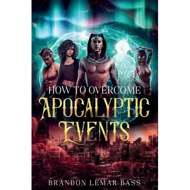 How to Overcome Apocalyptic Events