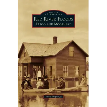 Red River Floods: Fargo and Moorhead
