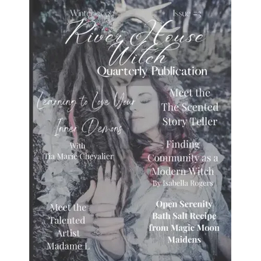 River House Witch Quarterly Publications: Winter 2022: Issue #3