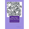 Once You Were Set Free: Writing from the Ali Forney Center, CAMP Brooklyn