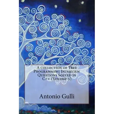 A collection of Tree Programming Interview Questions Solved in C++ (Volume 5)