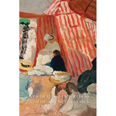 Australasian Artists At the French Salons