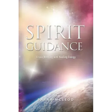 Spirit Guidance: Vision Weaving with Healing Energy