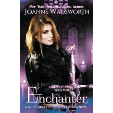 Enchanter: A Young Adult / New Adult Fantasy Novel