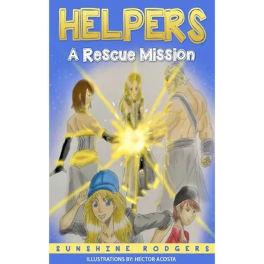Helpers: A Rescue Mission