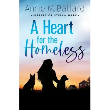 A Heart for the Homeless