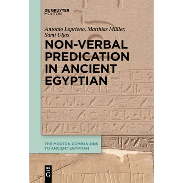 Non-Verbal Predication in Ancient Egyptian