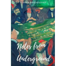 Notes from Underground