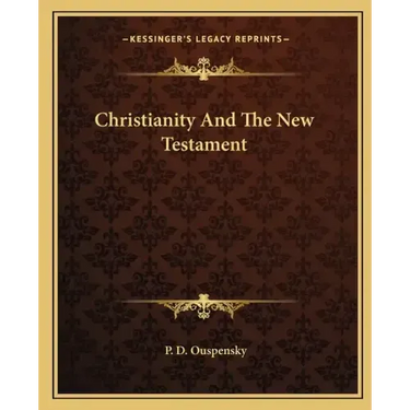 Christianity and the New Testament