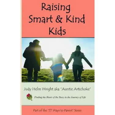 Raising Smart and Kind Kids