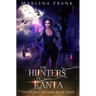 The Hunters of Kanta