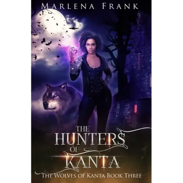The Hunters of Kanta