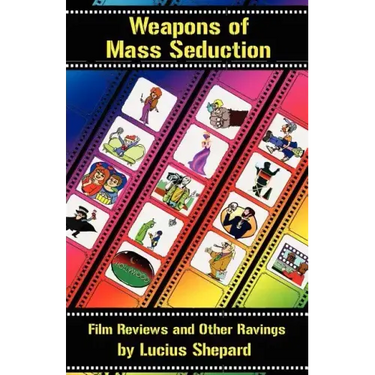 Weapons of Mass Seduction