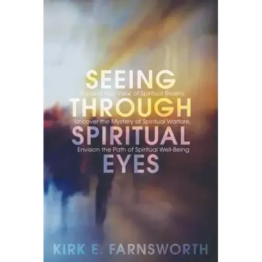 Seeing through Spiritual Eyes