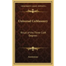 Universal Comasonry: Ritual of the Three Craft Degrees