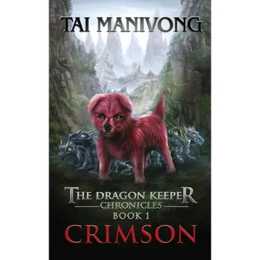 Crimson: The Dragon Keeper Chronicles