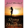 Rising From Deception: Recovering From an Internet Scam
