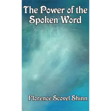 The Power of the Spoken Word
