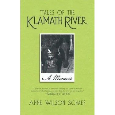 Tales of the Klamath River: A Memoir