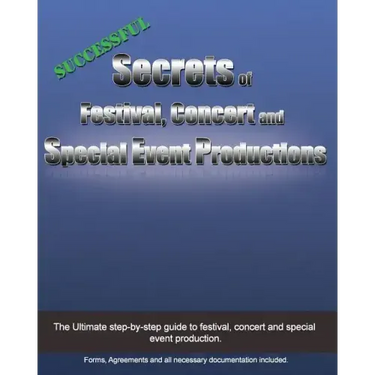 Successful Secrets of Festival, Concert and Special Event Productions