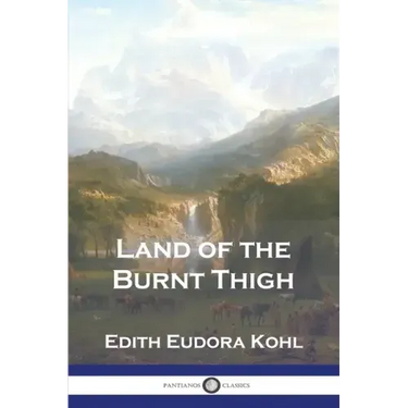 Land of the Burnt Thigh