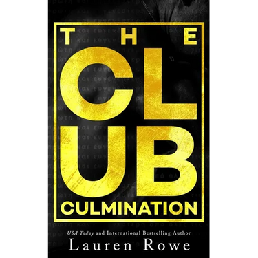 The Club: Culmination: An epilogue book