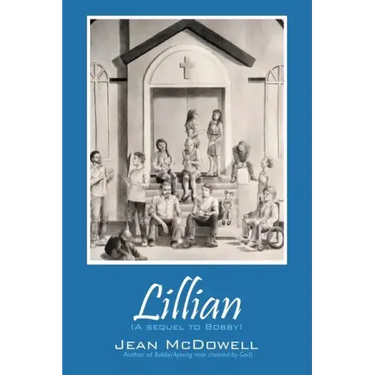 Lillian: (A Sequel to Bobby)