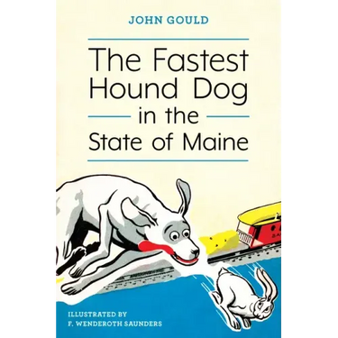 The Fastest Hound Dog in the State of Maine