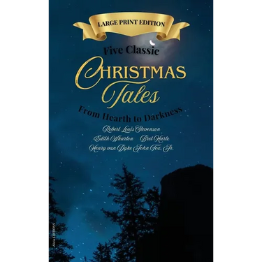 Five Classic Christmas Tales: Large Print Edition