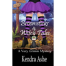 Broomsticks & Witch Tales: A Cozy Mystery Fairy Tale
