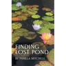 Finding Lost Pond