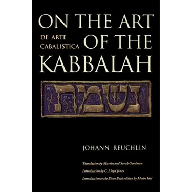 On the Art of the Kabbalah: (De Arte Cabalistica)
