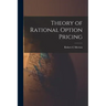 Theory of Rational Option Pricing