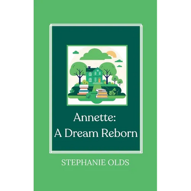 Annette: A Dream Reborn