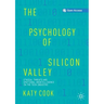 The Psychology of Silicon Valley: Ethical Threats and Emotional Unintelligence in the Tech Industry