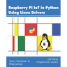Raspberry Pi IoT In Python Using Linux Drivers