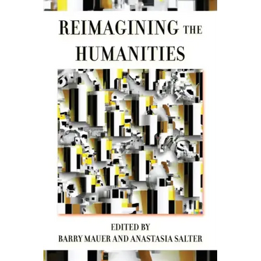 Reimagining the Humanities