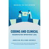 Bridging the Gap between Coding and Clinical Documentation Improvement (CDI)
