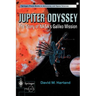 Jupiter Odyssey: The Story of Nasa's Galileo Mission