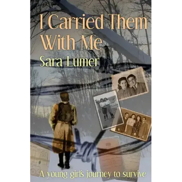 I Carried Them with Me: A Young Girl's Journey to Survive