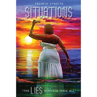 Situations: The Lies Beneath Them All