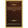 The Book of Common Prayer and Administration of the Sacraments and Other Rites and Ceremonies (1789)