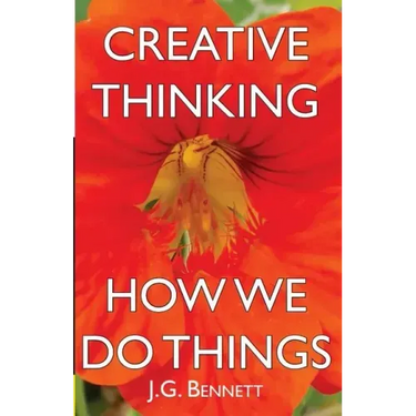 Creative Thinking: and How We Do Things
