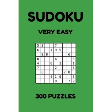 Sudoku - Very Easy: 300 Sudoku Puzzles for Beginners, Very Easy Sudoku Puzzles for Adults and Kids with Answers